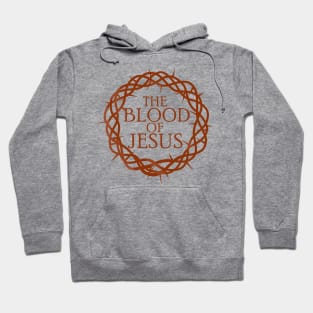 The Blood of Jesus Hoodie